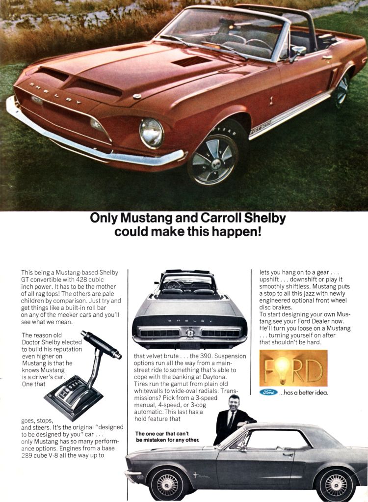 Shelby American 1968 brochure: "Only Mustang and Carroll Shelby could make this happen."